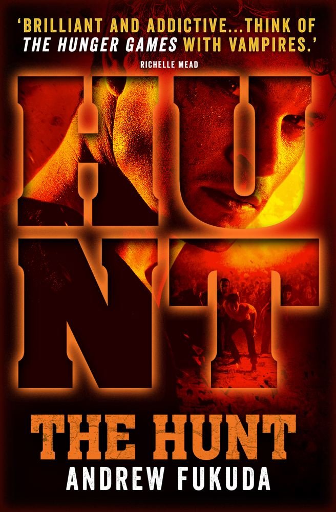 Hunt Volume 1 Hunt 1 Amazon Co Uk Fukuda Andrew Books
