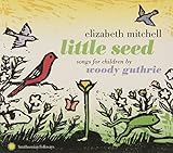 LITTLE SEED:SONGS FOR CHILDREN BY WOODY GUTHRIE    image