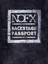Nofx : Backstage Passport