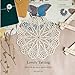 Lovely Tatting: Doilies for Fall and Winter by Hye-oon Lee