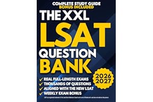 The XXL LSAT Question Bank: The Ultimate Guide to Preparing for the New LSAT | Full-Length Exams & 1000+ Practice Questions With Detailed Explanations to Open the Doors to Top-Tier Law Schools