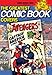 The Greatest Comic Book Covers of All Time by Brent Frankenhoff