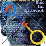 SEX IM INTERNET                                   