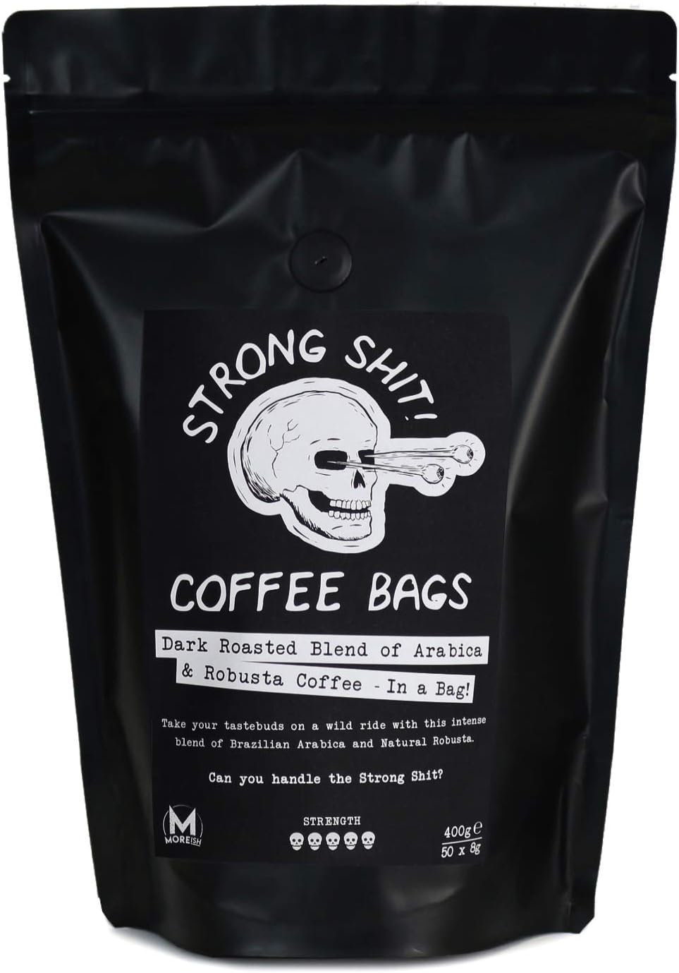 Strong Shit! Coffee Bags Dark Roasted Blend of Arabica and Robusta