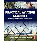 Practical Aviation Security: Predicting and Preventing Future Threats