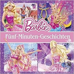 Barbie Story Collection 5 Minuten Geschichten Amazon De Mattel Bucher