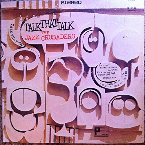 The Jazz Crusaders - Talk That Talk Lp - Zortam Music