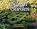 The English Garden 2013 Calendar by John Glover (2012-07-16) by 