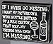 Primitives by Kathy "If I Ever Go Missing" Box Sign