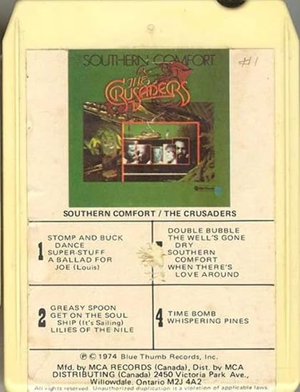 Amazon Com The Crusaders Southern Comfort 8 Track Tape