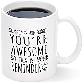 Cabtnca Birthday Gifts for Men Women, Best Friend Birthday Gifts, Thank You Gift, Sometimes You Forget Your Awesome Mug, Inspirational Appreciation Gift for Employee Teacher Coworkers Nurses, 11Oz