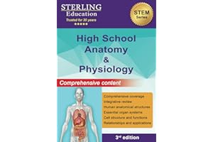 High School Anatomy and Physiology: Comprehensive Content for High School Human Anatomy