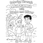 Coloring Through Alabama with Ethan and Oliver (Ethan and Oliver Adventures)