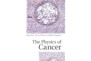 The Physics of Cancer