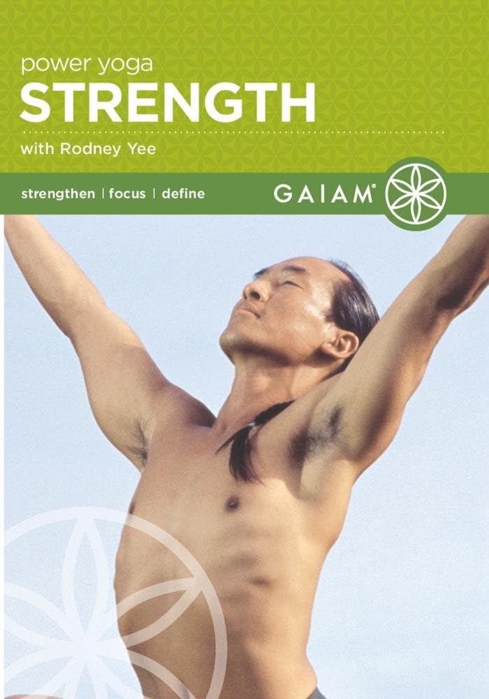 Power Yoga: Strength with Rodney Yee