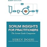 Scrum Insights for Practitioners: The Scrum Guide Companion