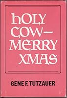 Holy Cow - Merry Xmas 053308444X Book Cover