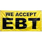 4 Less Co 2x4 Feet We Accept EBT Banner Polyester Fabric Sign With Grommets, yb