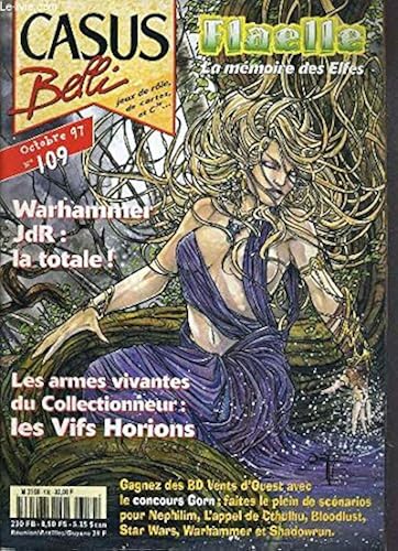 Download CASUS BELLI - N°109 - OCTOBRE 1997 - FLAELLE LA MEMOIRE DES ELFES - gorn, blue planet, aquablue made in USA, vifs-horions, les armes vivantes, chronique d'outre-tombe, la mort selon gorn, deux meneurs de jeu aux commandes... PDF
