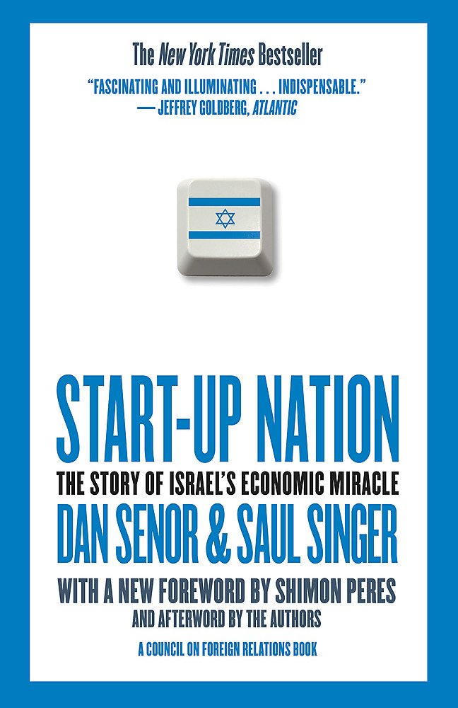 Start Up Nation The Story Of Israels Economic Miracle Dan - 