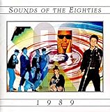 Time Life: Sounds Of The Eighties - 1989