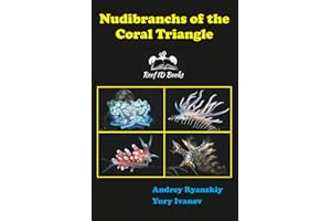 Nudibranchs of the Coral Triangle: Reef ID Books