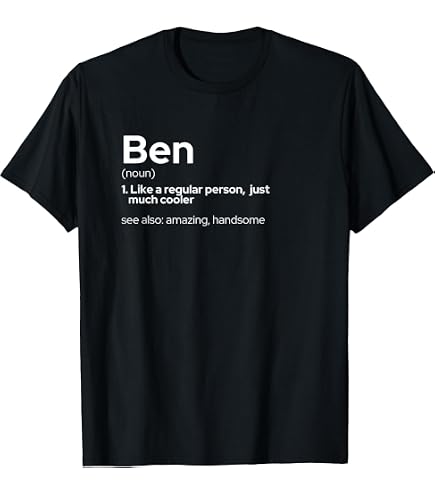 Amazon.com: Ben Funny First Name Bentastic T-Shirt : Clothing