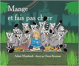 Amazon Fr Mange Et Fais Pas Chier Traduit De L Anglais Etats Unis Par Pierre Demarty Mansbach Adam Livres