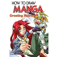 How To Draw Manga Volume 39: Creating Stories (How to Draw Manga (Graphic-Sha Numbered)) (v. 39)