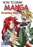 Image de How To Draw Manga Volume 39: Creating Stories (How to Draw Manga (Graphic-Sha Numbered)) (v. 39)