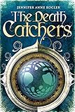 The Death Catchers