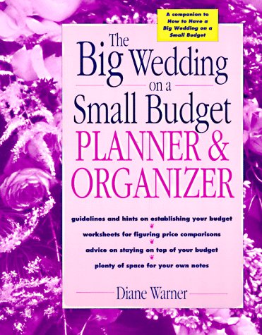 The Big Wedding on a Small Budget Planner & Organizer