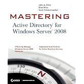 Mastering Active Directory for Windows Server 2008