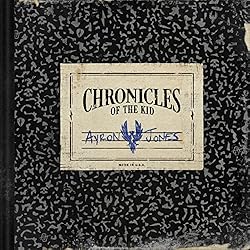 Chronicles Of The Kid