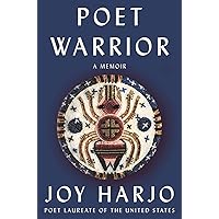 Poet Warrior: A Memoir