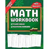 Math Workbook For Grades 3-4 Place Value And Rounding Numbers: With More Than 2000 Exercises With Answers