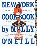New York Cookbook: From Pelham Bay to Park Avenue, Firehouses to Four-Star Restaurants New York Cookbook: From Pelham Bay to Park Avenue, Firehouses to Four-Star Restaurants