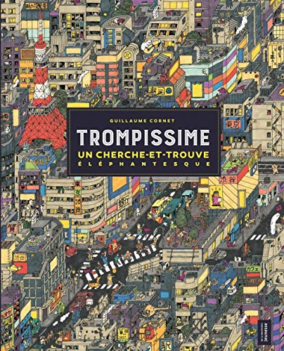 Trompissime : Un cherche-et-trouve éléphantesque by 