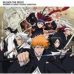 劇場版「BLEACH MEMORIES OF NOBODY」Original Soundtrack