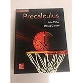 Miller, Precalculus, 2017, 1e, Student Edition, Reinforced Binding (A/P PRECALCULUS)
