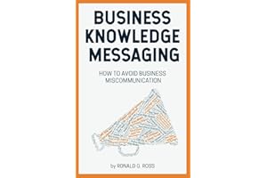 Business Knowledge Messaging: How to Avoid Business Miscommunication