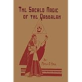 The Sacred Magic of the Qabbalah