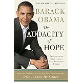 The Audacity of Hope: Thoughts on Reclaiming the American Dream