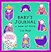 Baby's Journal: A Book of Firsts/Includes Growth Chart and 10 Postcards by