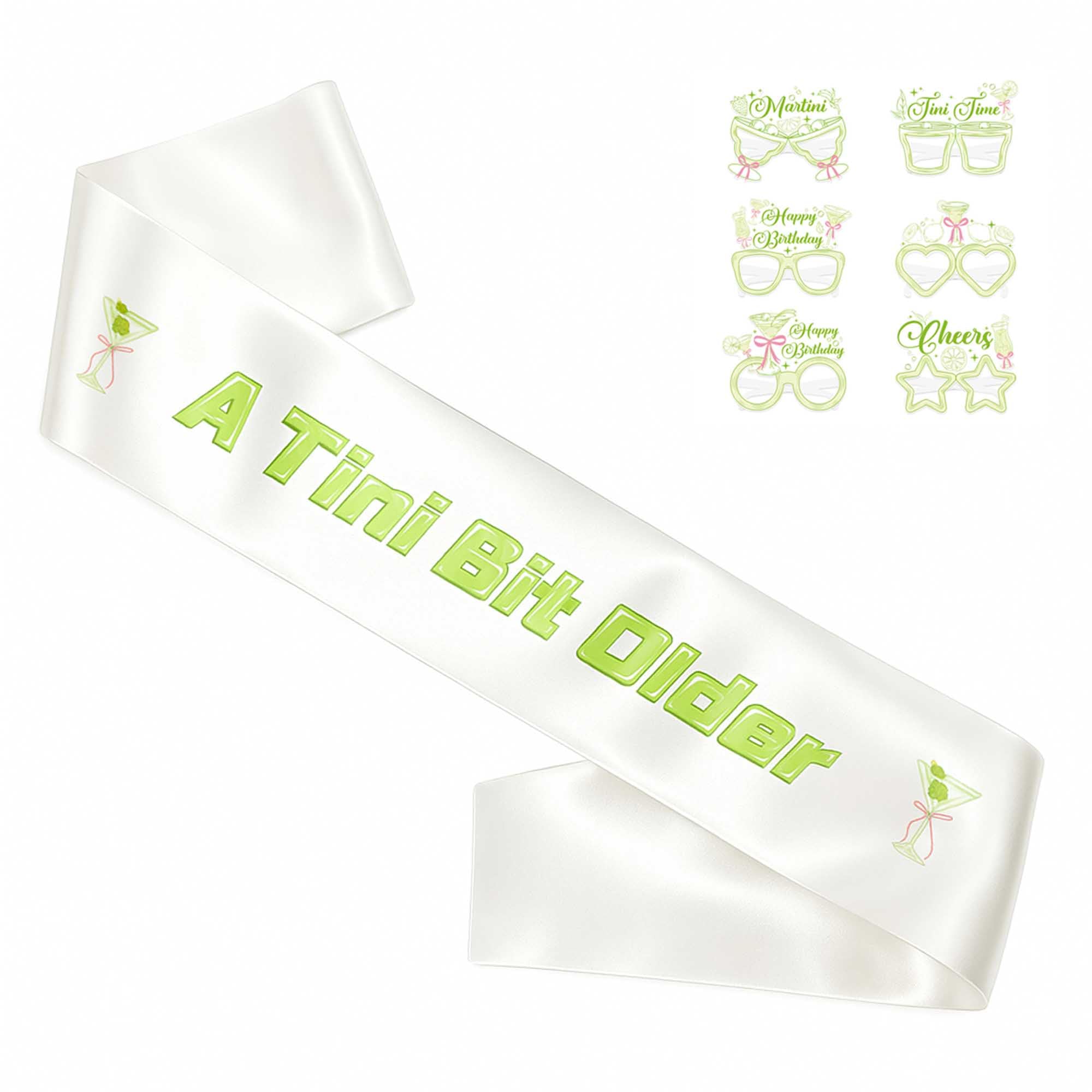 Photo 1 of A Tini Bit Older Birthday Sash - Martini Themed Party Decorations for Women & Girls, Martini Bar Birthday Party Favors, Espresso Martini Decorations, 1Pc Cocktail Party Sash & 12Pcs Glasses Set(Green)