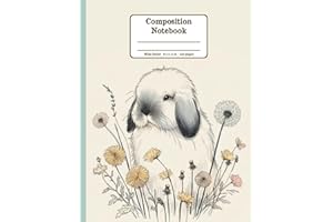 Holland Lop Rabbit and Blooms Harmony Watercolor Floral Bunny Wide Ruled Paper Composition Notebook: A Holland Lop Rabbit Dandelion Flowers Diary ... Bunny Lovers; 8.5x11 inch with 120 Lined Page