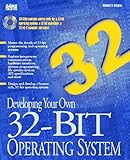 Developing Your Own 32-Bit Operating System/Book and Cd-Rom cover