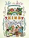 Life is Love - A Coloring Book to Unlock Your Good Vibes!: Inspirational Quotes (Coloring Books for Adults and Kids) by Julia Rivers, Storytroll