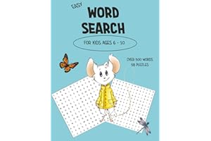 Word Search for Kids Ages 6 - 10: 58 easy puzzles for anyone that loves puzzles
