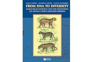 From DNA to Diversity: Molecular Genetics and the Evolution of Animal Design